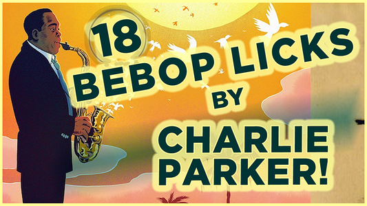 18 Bebop Licks by Charlie Parker