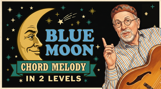 "Blue Moon" Chord Melody in 2 Levels