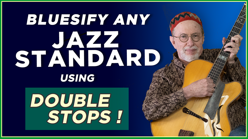 Bluesify your Bebop with Double Stops