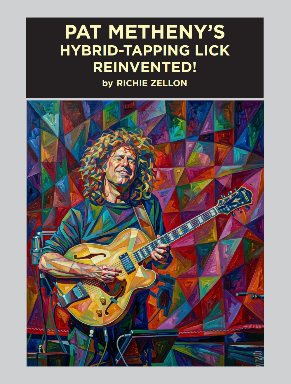 Pat Metheny's Hybrid Tapping Lick
