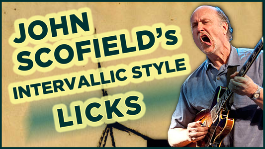 John Scofield's Intervallic Style